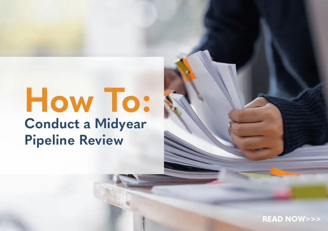 How to Conduct a Midyear Pipeline Review