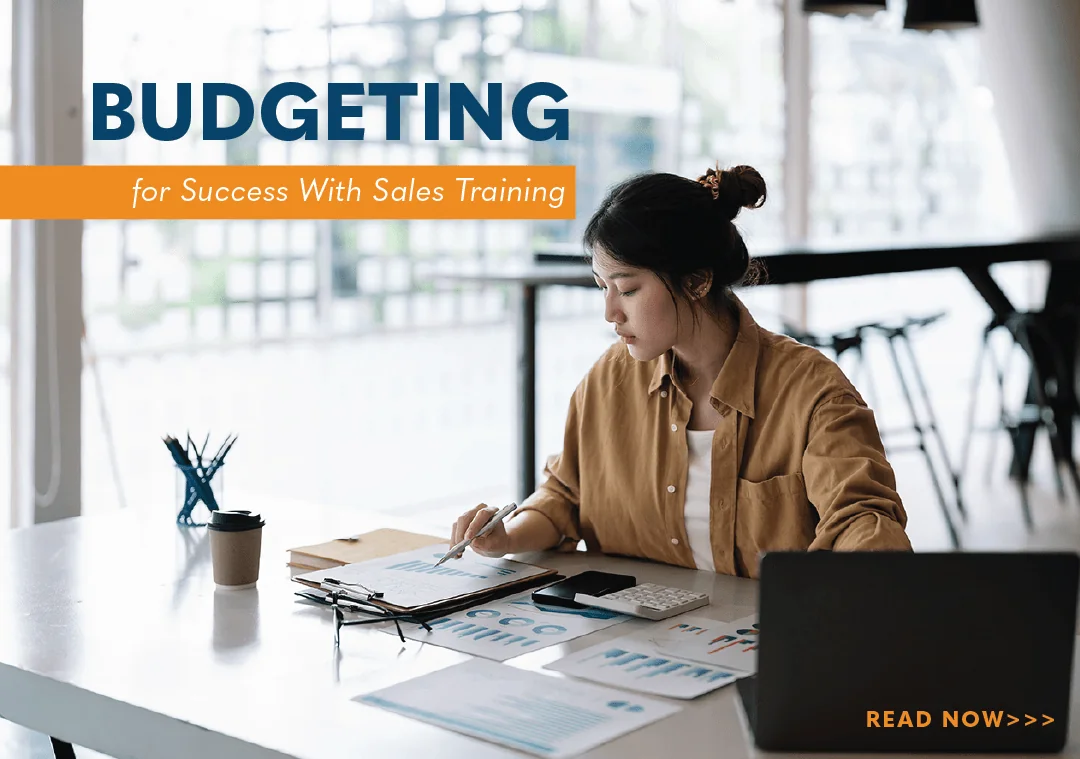 Budgeting for Success with Sales Training